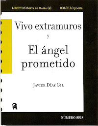 "Vivo Extramuros y El ángel prometido", de Javier Díaz Gil. 2010