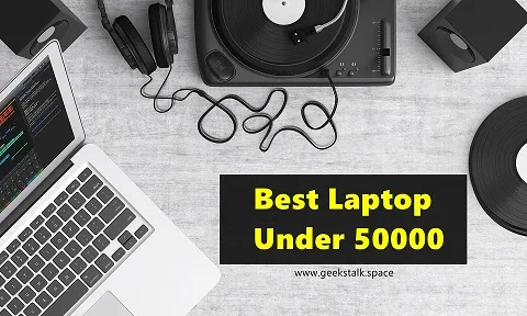 Best laptop under 50000