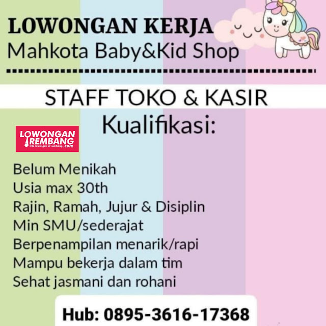 Lowongan Kerja Staff Toko & Kasir Mahkota Baby & Kid Shop Rembang