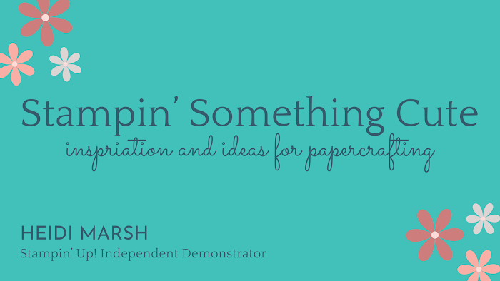 Stampin' Something Cute