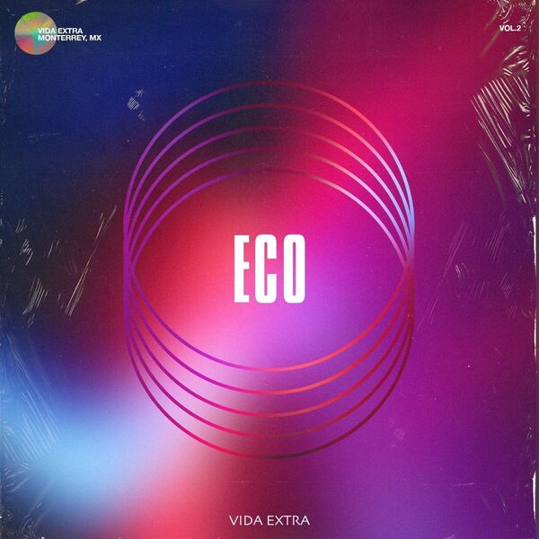 Vida Extra – Eco (En Vivo) (Single) 2019