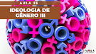 AULA 25 - CURSO DE BIOÉTICA