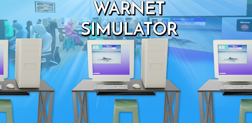 Download Warnet Simulator Mod Apk 2.2 1 Terbaru Unlimited Money