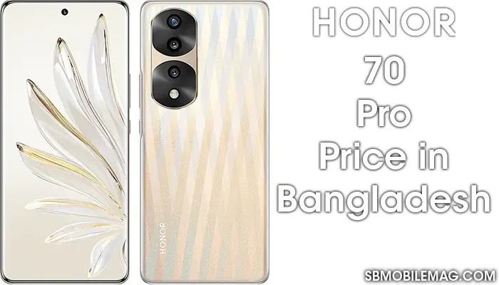 Honor 70 Pro Price in Bangladesh & Specs