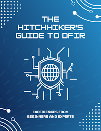 Hitchhiker's Guide To DFIR