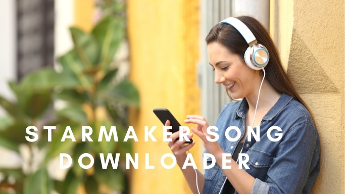 Song Downloader From Starmaker