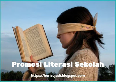 Peran Pustakawan Dalam Promosi Literasi Sekolah