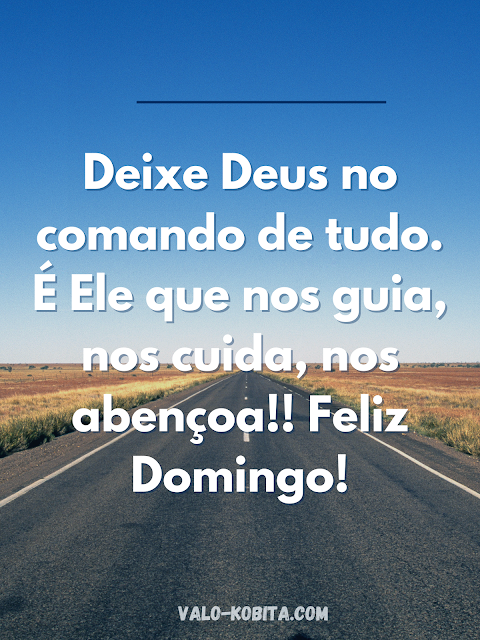 frases de bom dia domingo para um dia feliz