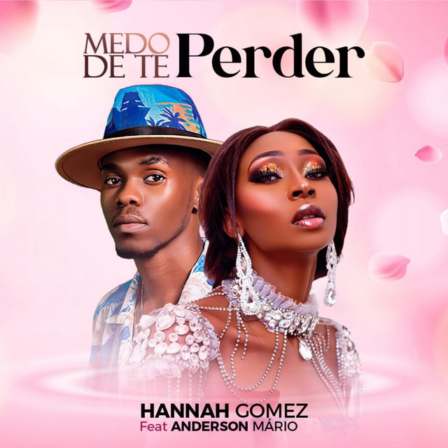 Hannah Gomez - Medo De Te Perder (feat. Anderson Mário) [Exclusivo 2022] (Download Mp3)