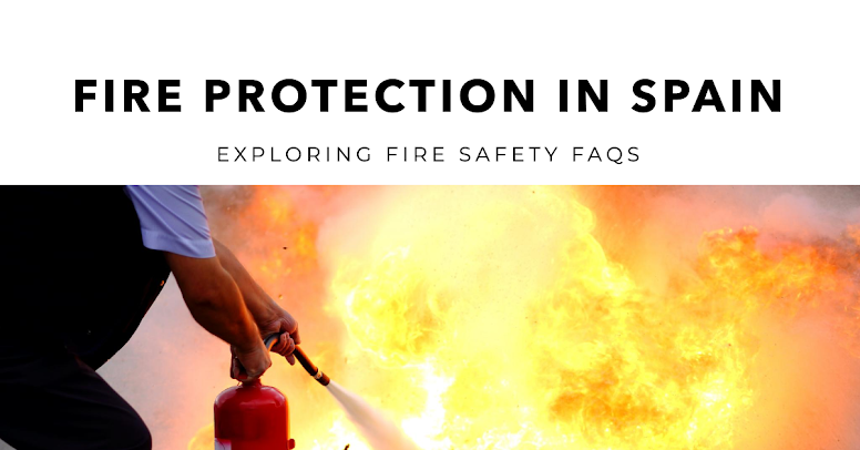 🇪🇸 Fire Protection in Spain