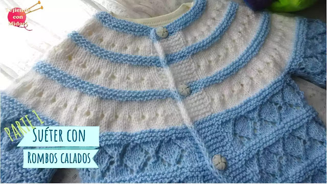 TUTORIAL GRATIS  Suéter de Bebé de 12 Meses a Dos Agujas