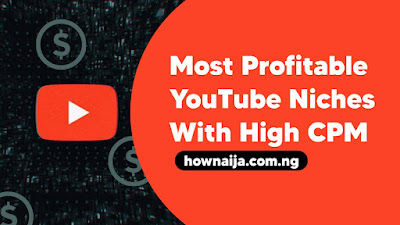 28 Most Profitable YouTube Niches With High CPM in 2022