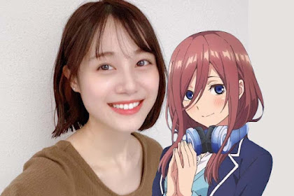 Oh No! Miku Nakano's Voice Actress Tested Positive for COVID-19