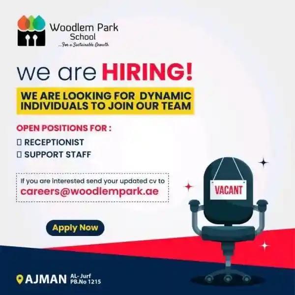 Woodlem Park School - Job vacancies in AJMAN