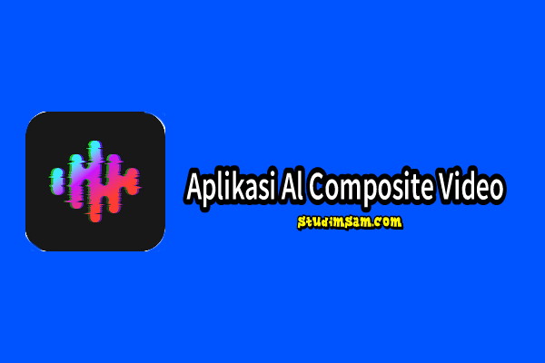 aplikasi al composite video