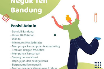 Loker Bandung Admin Neguk Teh Bandung