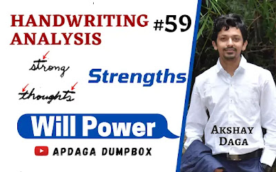 Handwriting Analysis #59: [Strengths] (16/18) Will Power | Graphology by APDaga