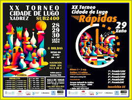 ♜XX Torneo Cidade de Lugo SUB 2400♜ 60 min + 30 seg