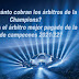 Salarios de los árbitros de la Champions League 2021-22