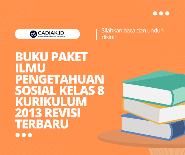 Buku Paket IPS Kelas 8 Kurikulum 2013 Revisi Terbaru