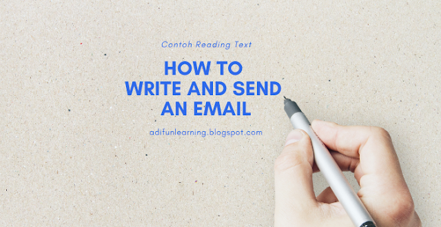 How To Write And Send Email - Reading Text