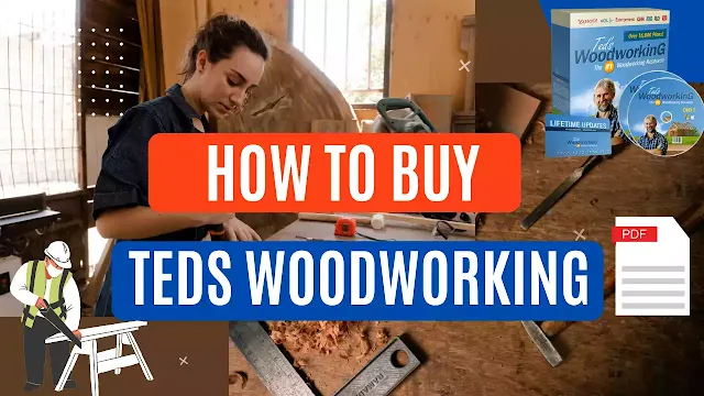 How to Buy Teds Woodworking PDF