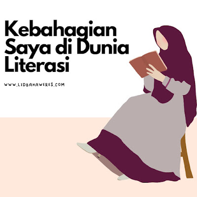 kebahagiaan di dunia literasi