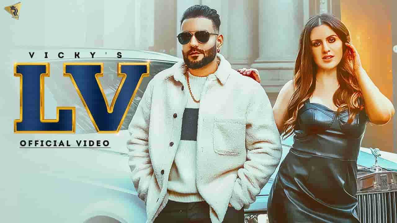 एलवी Lv lyrics in Hindi Vicky Punjabi Song