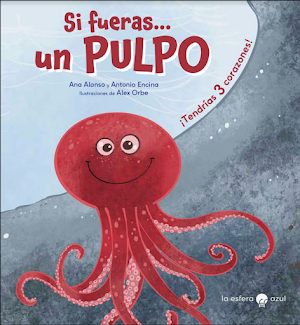 Si fueras un pulpo