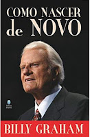 Capa do livro como nascer de novo de Billy Graham