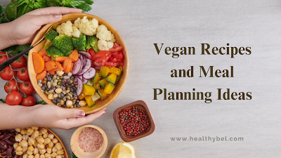 The Health Benefits of Embracing a Vegan Lifestyle