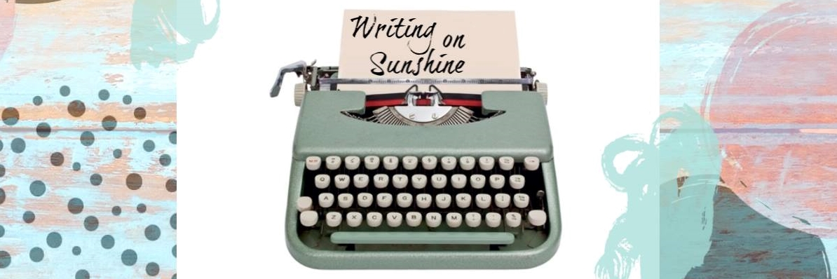 Writing on Sunshine