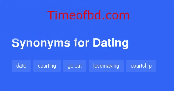dating synonym | dating in the kitchen | dating amber | dating or siblings | dating unfiltered | dating 5 months | dating 90 day rule