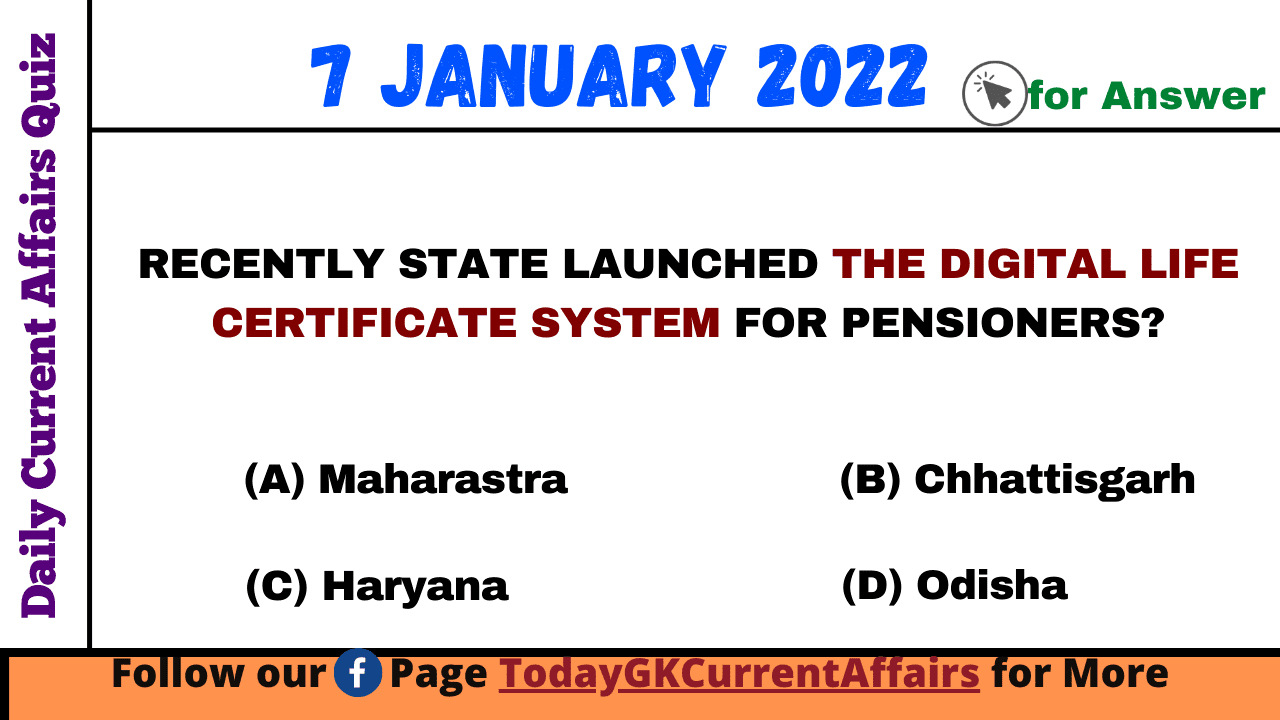 Today GK Current Affairs on 7th January 2022