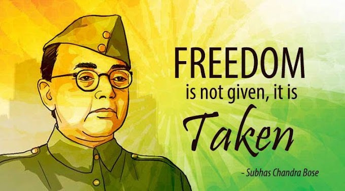 Netaji Subhas Chandra Bose Life Changing Quote