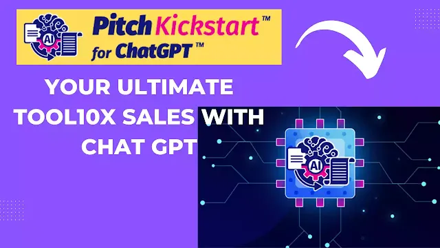 PitchKickstart for ChatGPT Review - Your Ultimate Tool10X Sales With Chat GPT