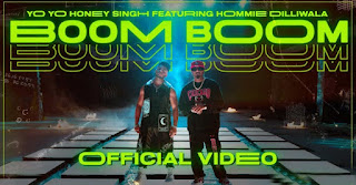 Boom Boom Lyrics in English – Yo Yo Honey Singh x Hommie Dilliwala