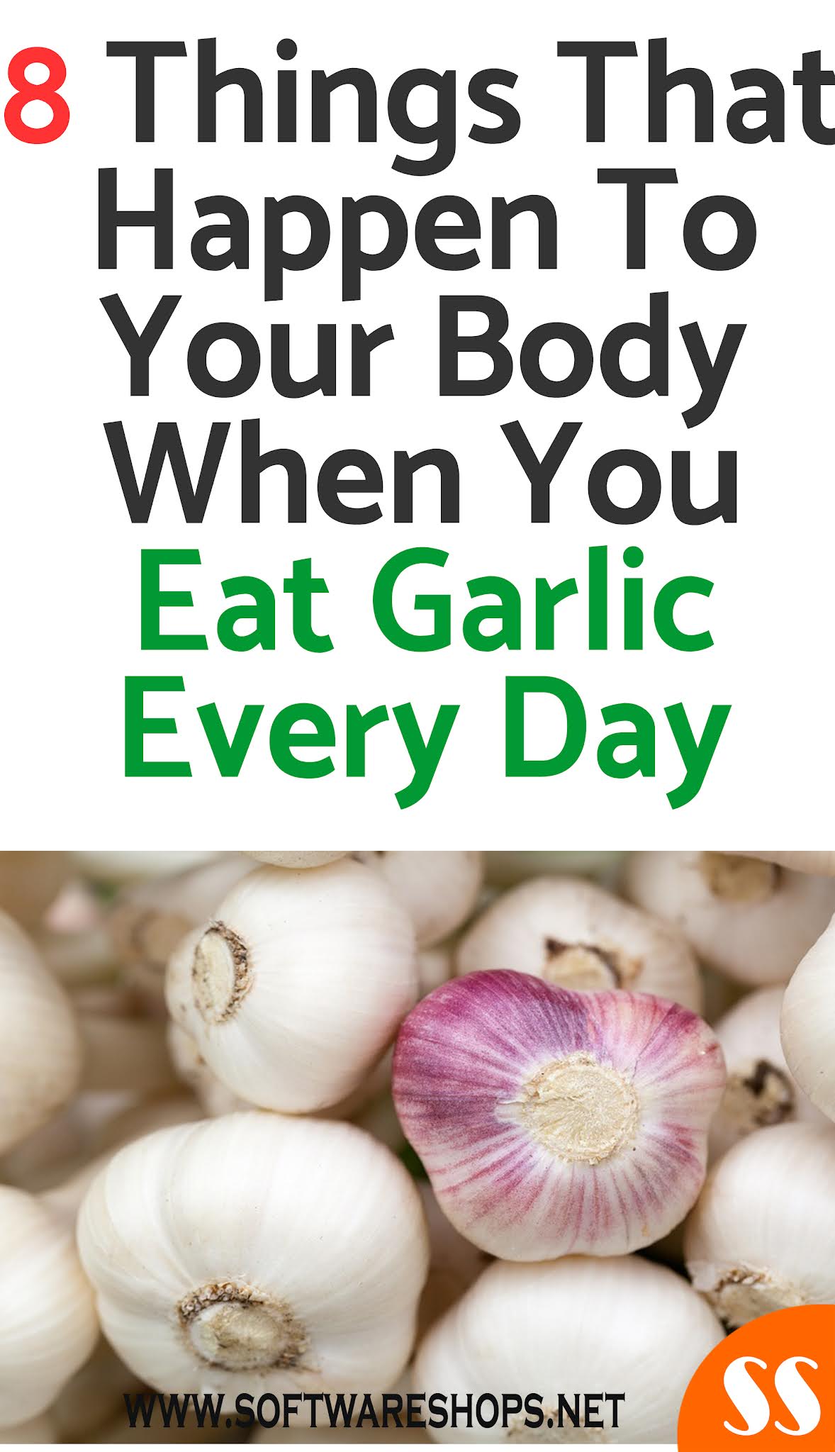 8 Things That Happen To Your Body When You Eat Garlic Every Day