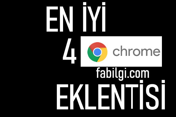 Chrome Tarayıcı En İyi Eklentileri Süper 4 Uzantı Tanıtım 2022