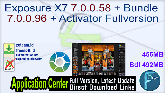 Exposure X7 7.0.0.58 + Bundle 7.0.0.96 + Activator Fullversion