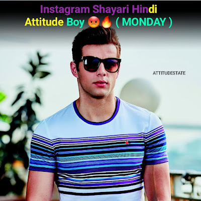 Instagram Shayari Hindi Attitude Boy 😡🔥 ( MONDAY )
