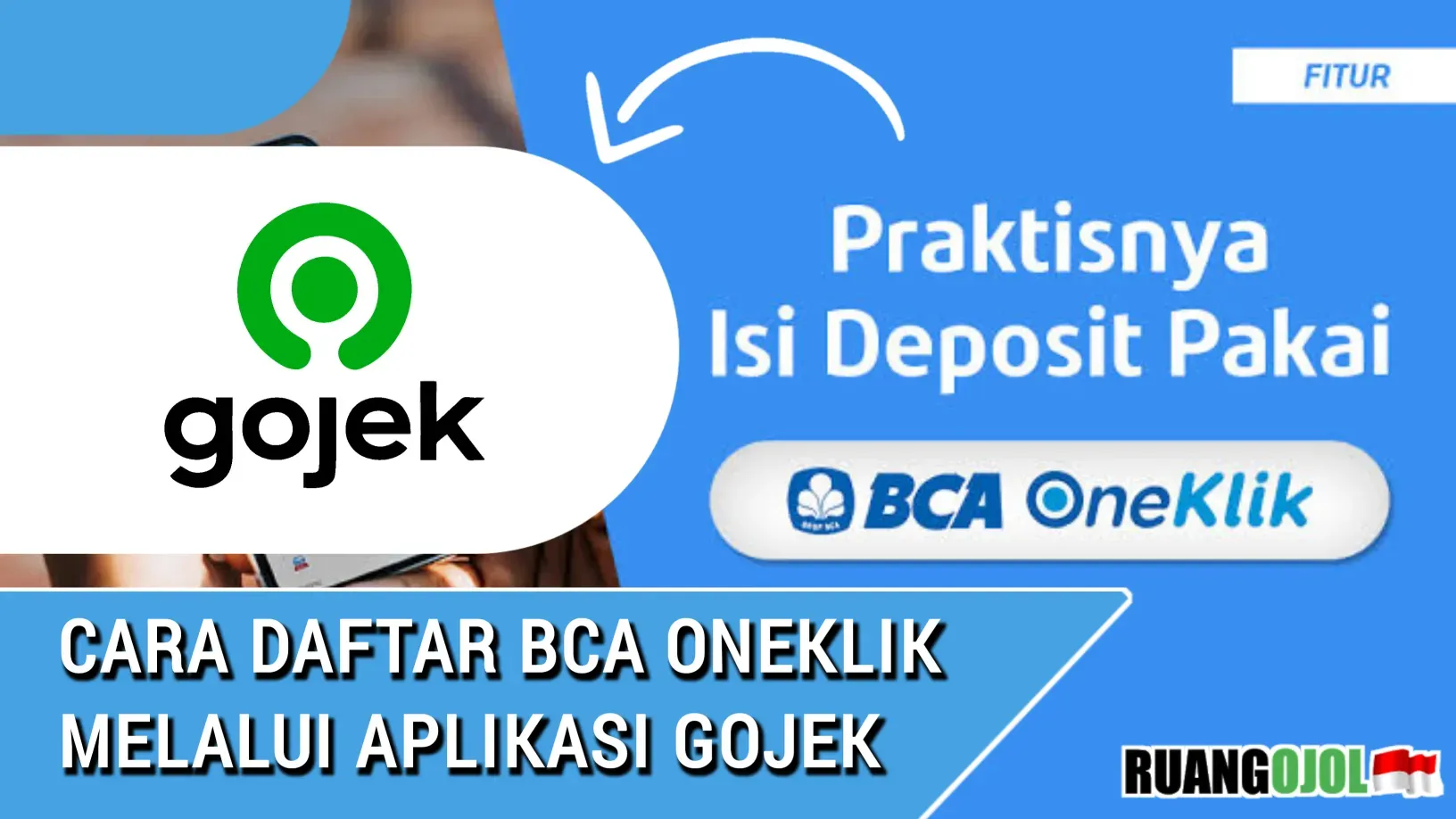 cara buat BCA oneklik di gopay