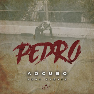 Pedro - Ao Cubo, Clovis