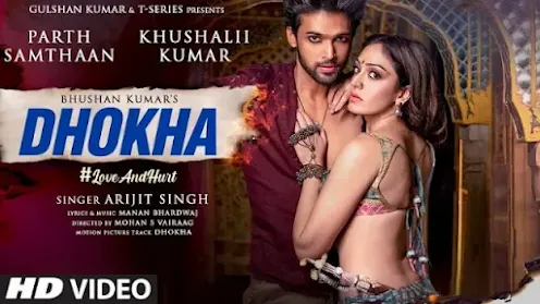 Dhokha Song Lyrics in Hindi & English - Arijit Singh