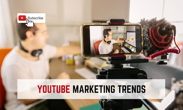 Youtube Marketing Trends