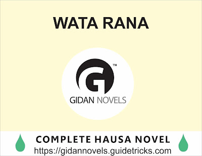 WATA RANA Romantic hausa novels complete