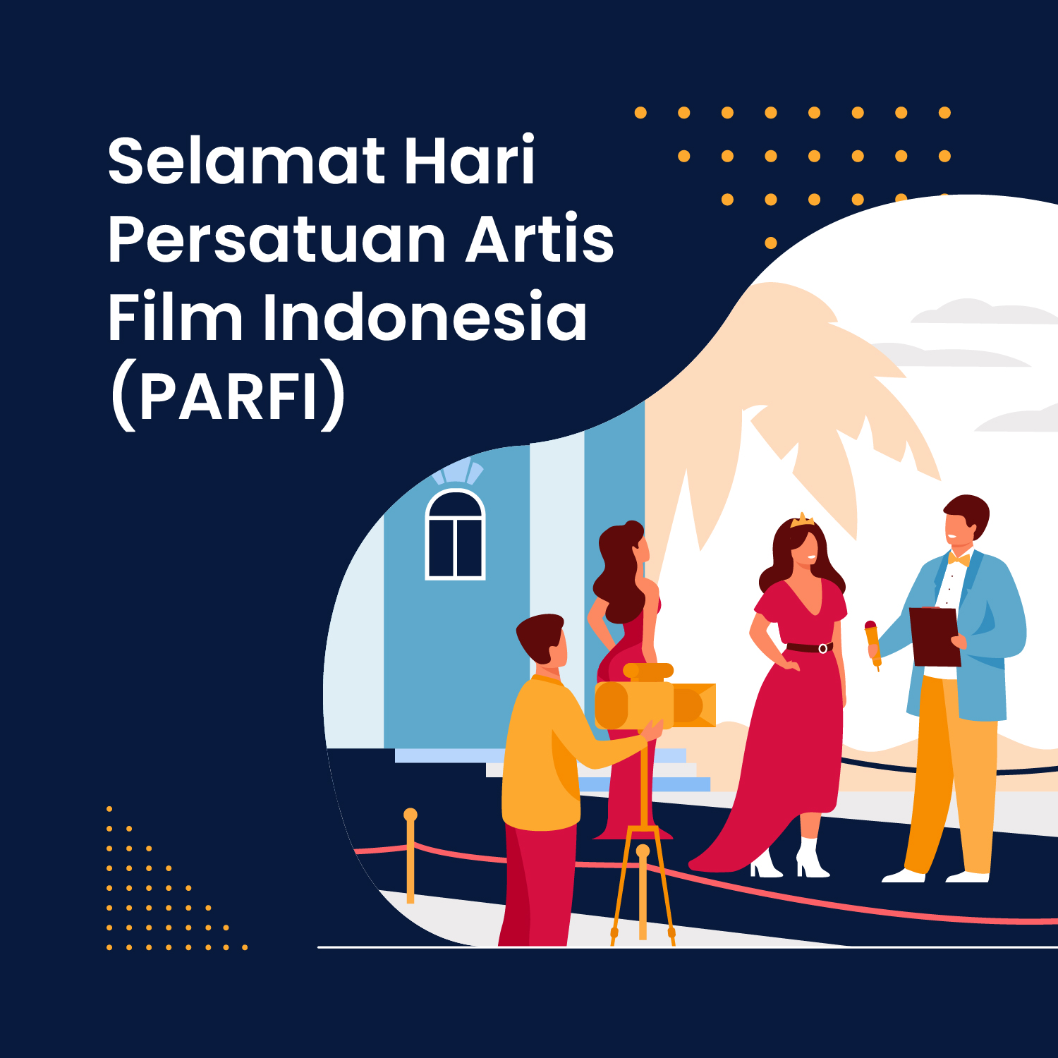 10 Gambar Poster Ucapan Selamat Hari Persatuan Artis Film Indonesia (PARFI)