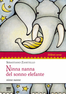 I miei libri: NINNA NANNA DEL SONNO ELEFANTE (Sarnus).