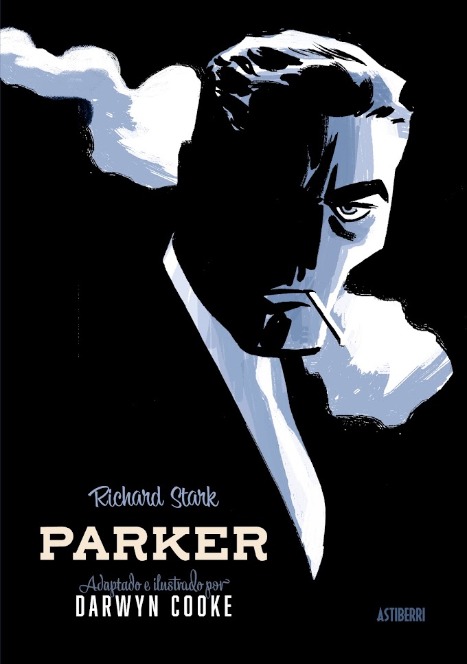 Reseña Parker integral. Tomo 1, de Darwyn Cooke (Astiberri, 2021).