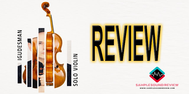 REVIEW: Igudesman Solo Violin by ORCHESTRAL TOOLS Sample Library